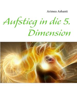 cover image of Aufstieg in die 5. Dimension